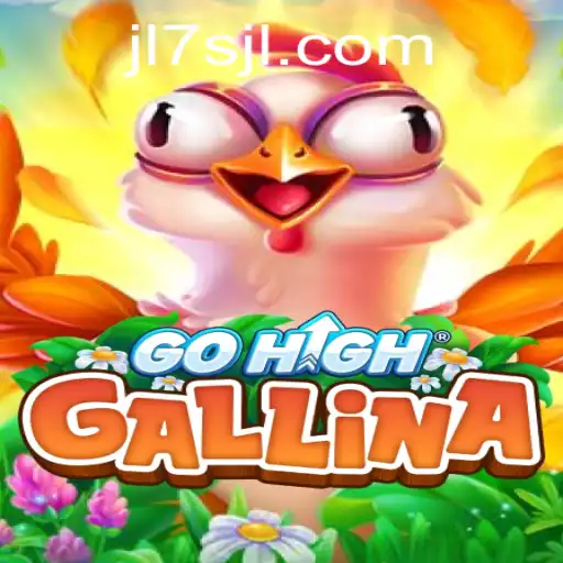 Exploring the Exciting World of GoHighGallina: The Ultimate Game Adventure